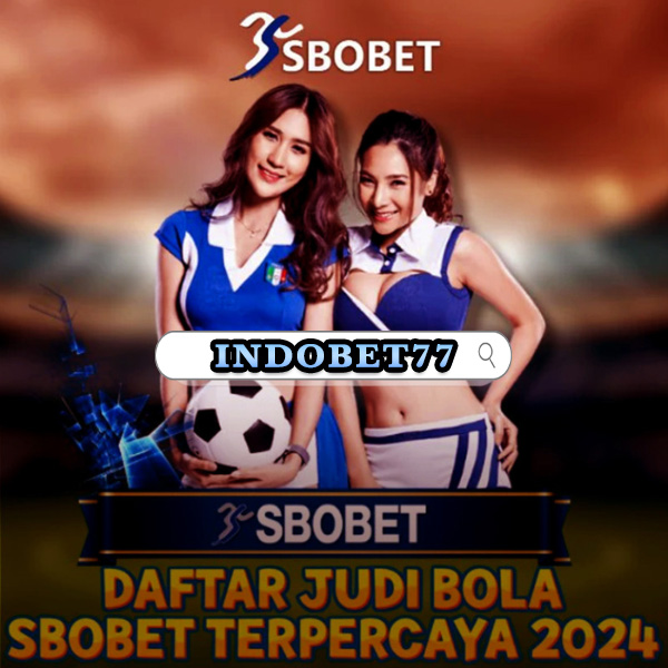 Agen Betting Sbobet88 Deposit 50 Peluang Menang yang Menarik 233023704
