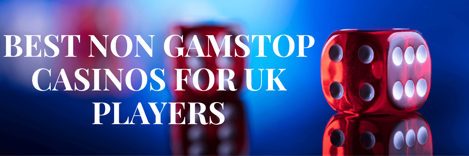 Exploring Casinos That Are Not on Gamstop A Comprehensive Guide