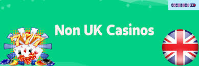 Exploring the Thrills of Non-UK Casinos An Ultimate Guide