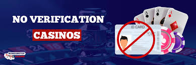 No Verification Casinos The Future of Online Gambling -201903560 No Verification Casinos The Future of Online Gambling -201903560
